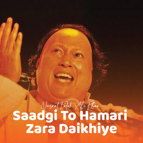 Saadgi to Hamari Zara Daikhiye