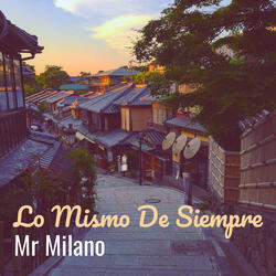 Lo Mismo De Siempre