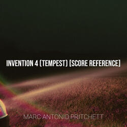 Invention 4 (Tempest) [Score Reference]