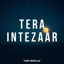 Tera Intezaar