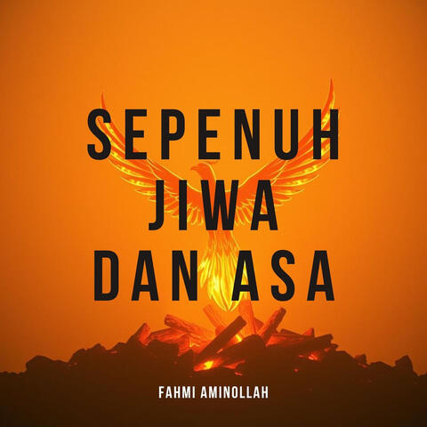 Sepenuh Jiwa Dan Asa