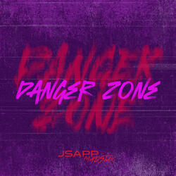 Danger Zone (Radio Edit)