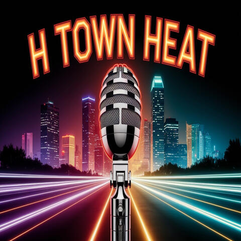 H Town Heat