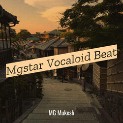 Mgstar Vocaloid Beat