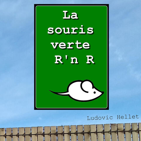 La Souris Verte R'n R
