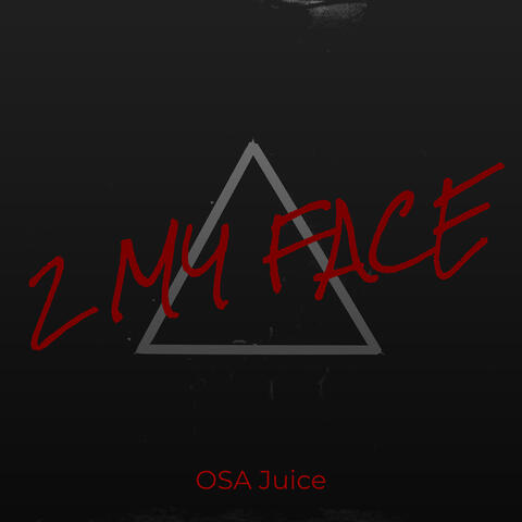 2 My Face