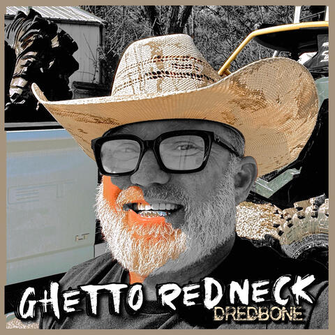 Ghetto Redneck