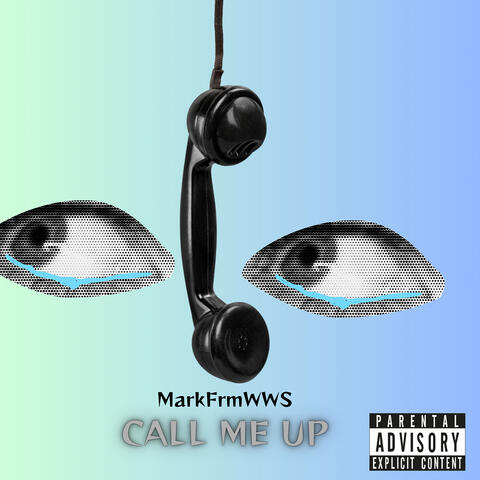 Call Me Up