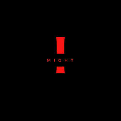 I Might