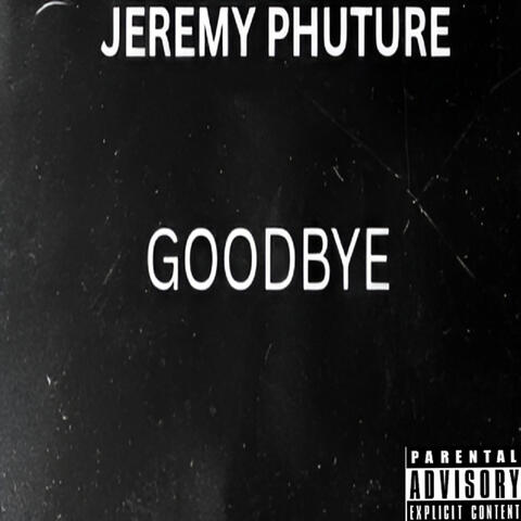 Goodbye