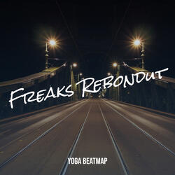 Freaks Rebondut