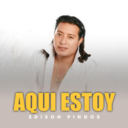 Aqui Estoy