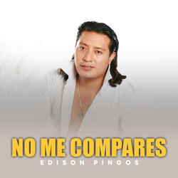 No Me Compares