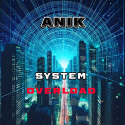 System Overload