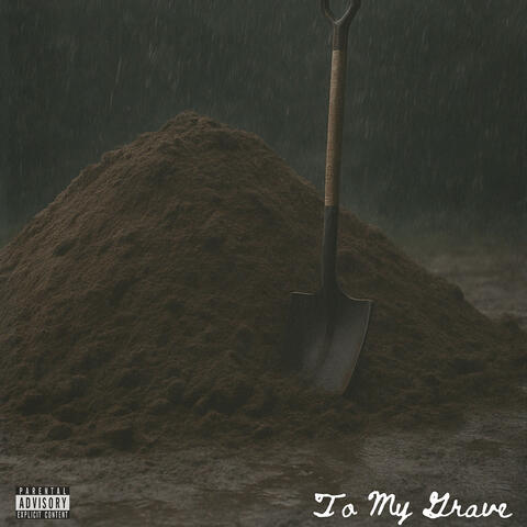 To My Grave