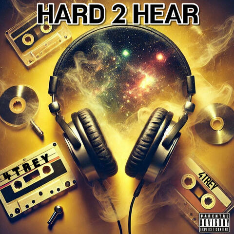 Hard 2 Hear