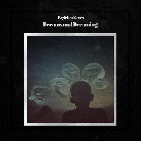 Dreams and Dreaming