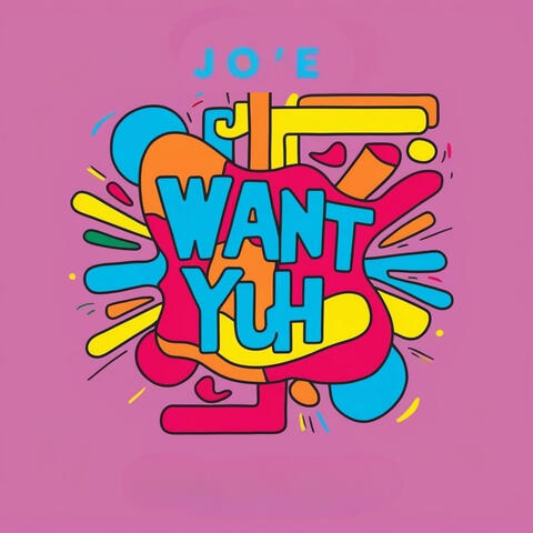 Want Yuh