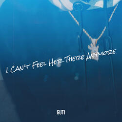 I Can’t Feel Her There Anymore