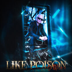 Like Poison