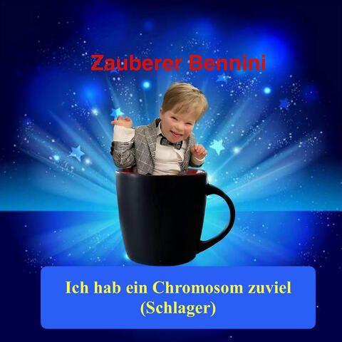 Ich Hab Ein Chromosom Zuviel (Schlager)