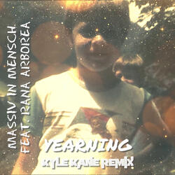 Yearning (Kyle Kane Remix) [Extended MIX]
