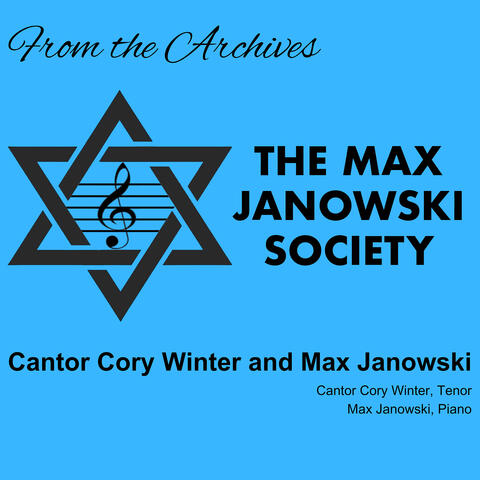 From the Archives: Cantor Cory Winter and Max Janowski