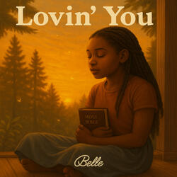 Lovin' you