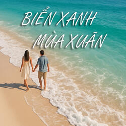 Biển Xanh Mùa Xuân