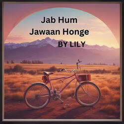 Jab Hum Jawaan Honge