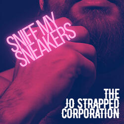 Sniff My Sneakers
