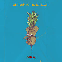 En Røyk Til Ballia