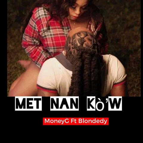 Met Nan Kò'w