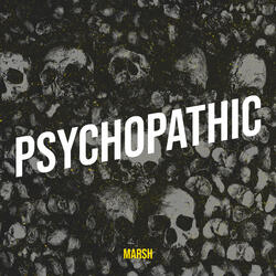 Psychopathic