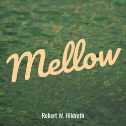 Mellow