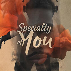 Specialty of You