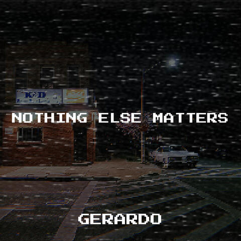 Nothing Else Matters