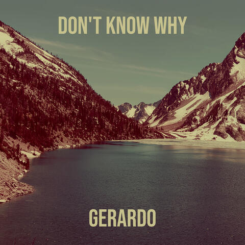 Don't Know Why