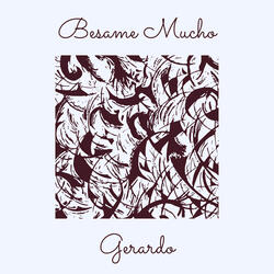 Besame Mucho