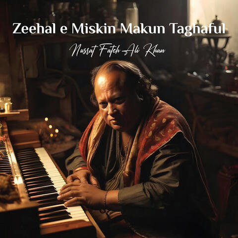 Zeehal E Miskin Makun Taghaful