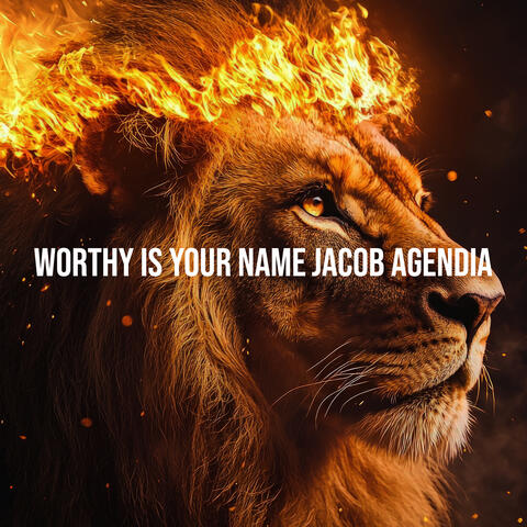 Worthy Is Your Name