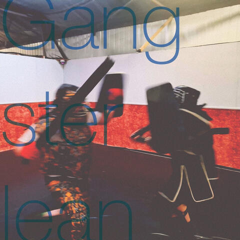 Gangster Lean