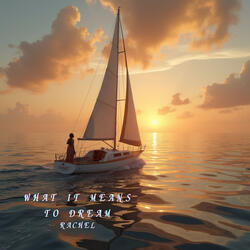 What It Means to Dream