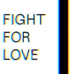 Fight for Love