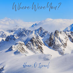 Where Were You?