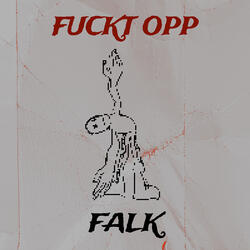 Fuckt Opp