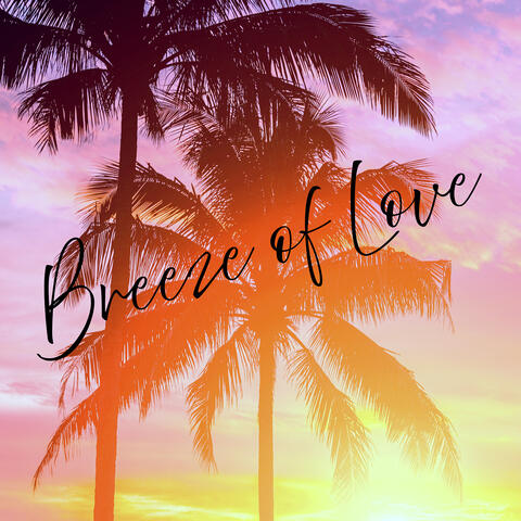 Breeze of Love