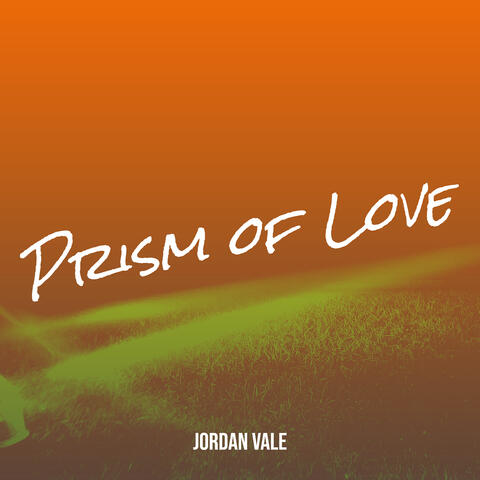 Prism of Love