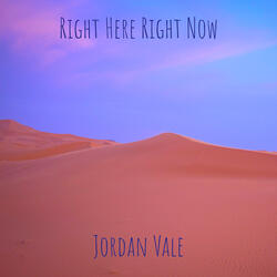 Right Here Right Now