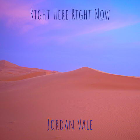 Right Here Right Now